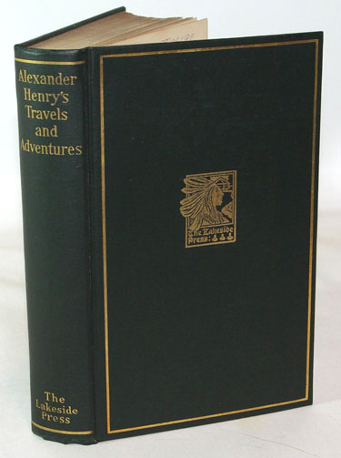 Alexander Henrys Travels and Adventures